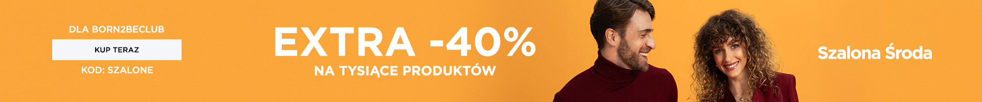  Extra -40% na wybrane produkty dla Klubowiczów