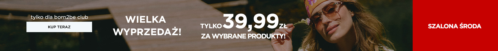 Tylko 19,99 zł za wybrane produkty!